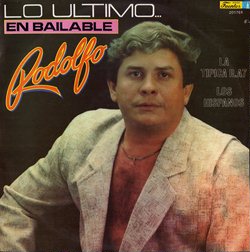 Rodolfo - La Tipica RA7 - Los Hispanos - Lo Ultimo En Bailable - Frontal